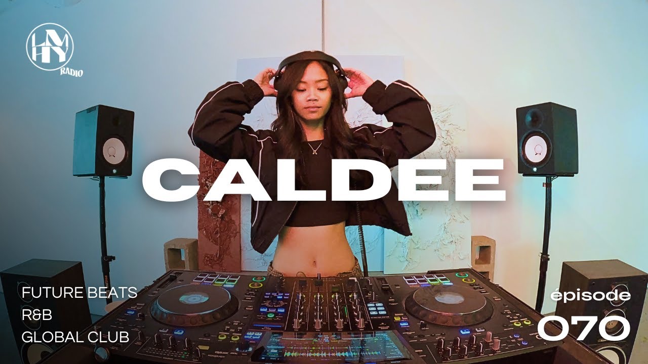 LMHY Radio #070 | Caldee (Future Beats, R&B, Global Club)
