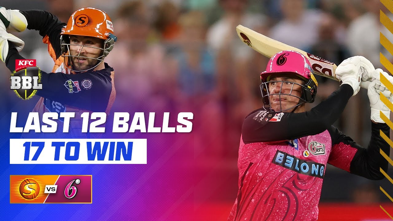 CLASSIC BBL FINISH! Scorchers Battle Sixers At The Furnace | #BBL13