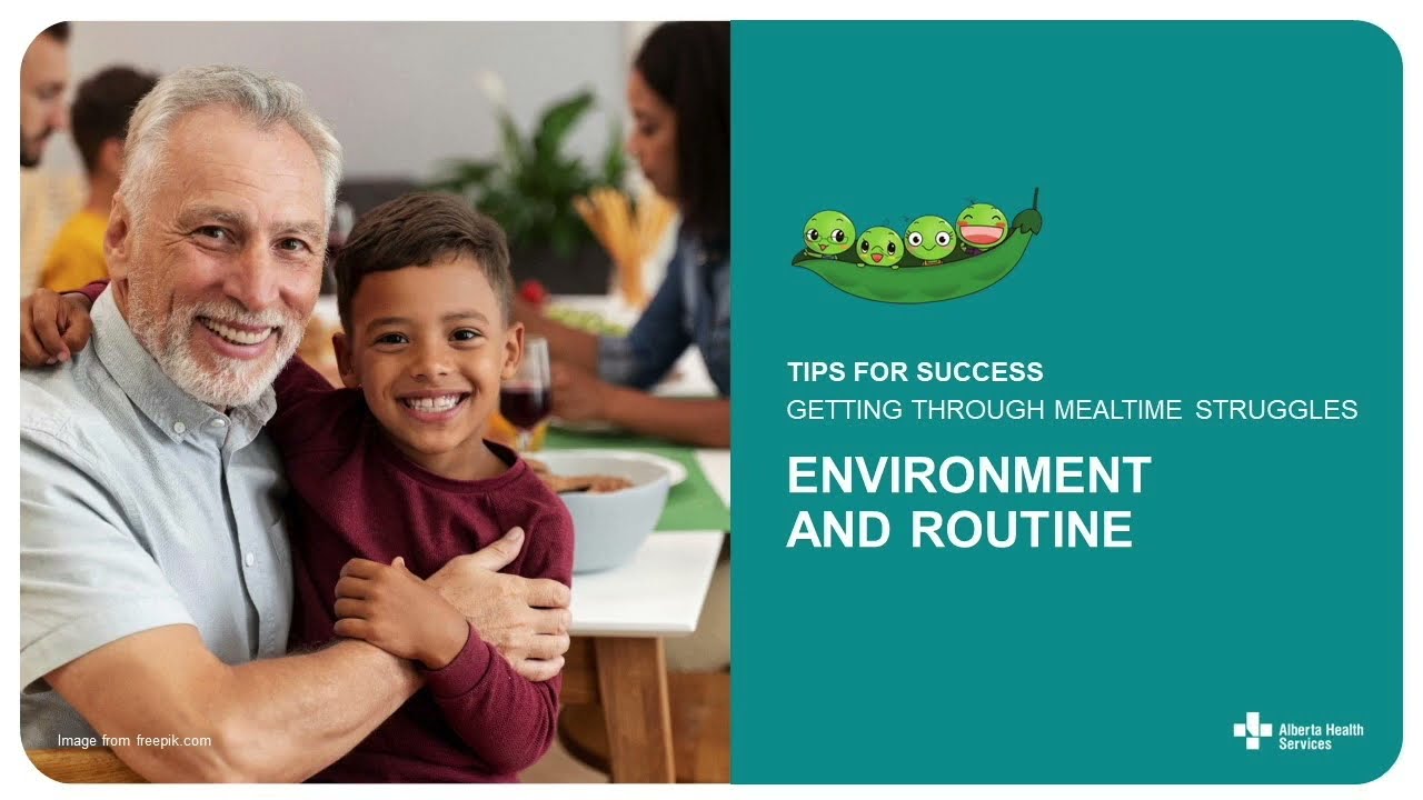 Environment and Routine | Tips for Success - Getting Through Mealtime Struggles