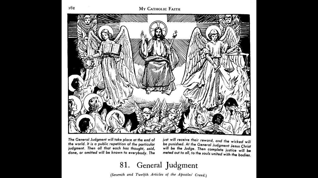 My Catholic Faith- 81. General Judgement