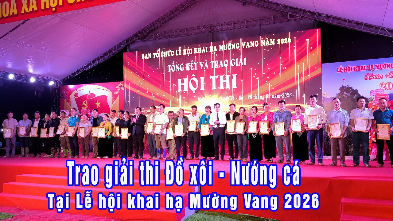 Trao giải thi Giã gạo chày ba -  Đồ xôi -  Nướng cá trong Lễ hội khai hạ Mường Vang năm 2026