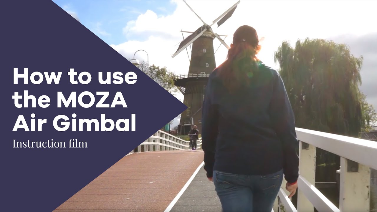 How to use the MOZA Air Gimbal