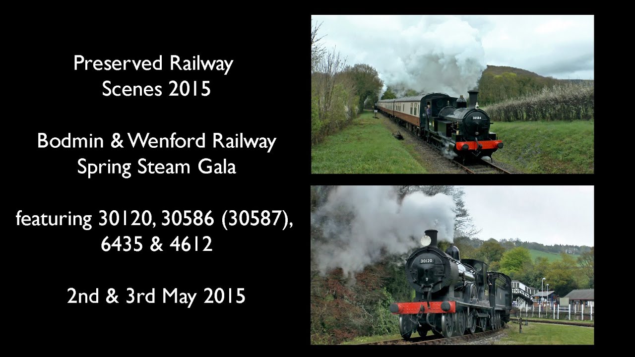 Bodmin & Wenford Railway Spring Steam Gala 2015