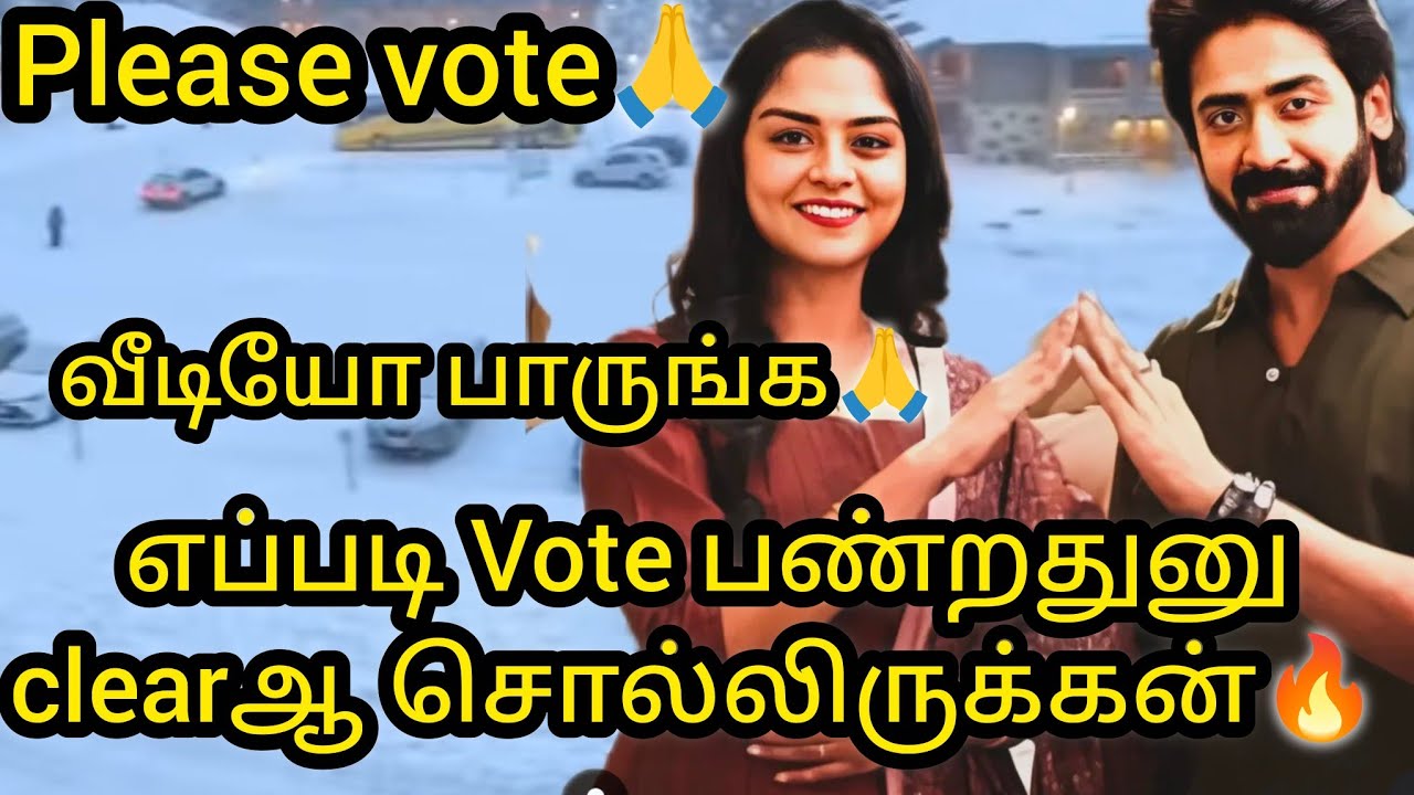 எப்படி Vote பண்றதுனு clearஆ சொல்லிருக்கன்🔥Please vote for VIKA❤️/#mn #vijay #vika #kaveri #vote 