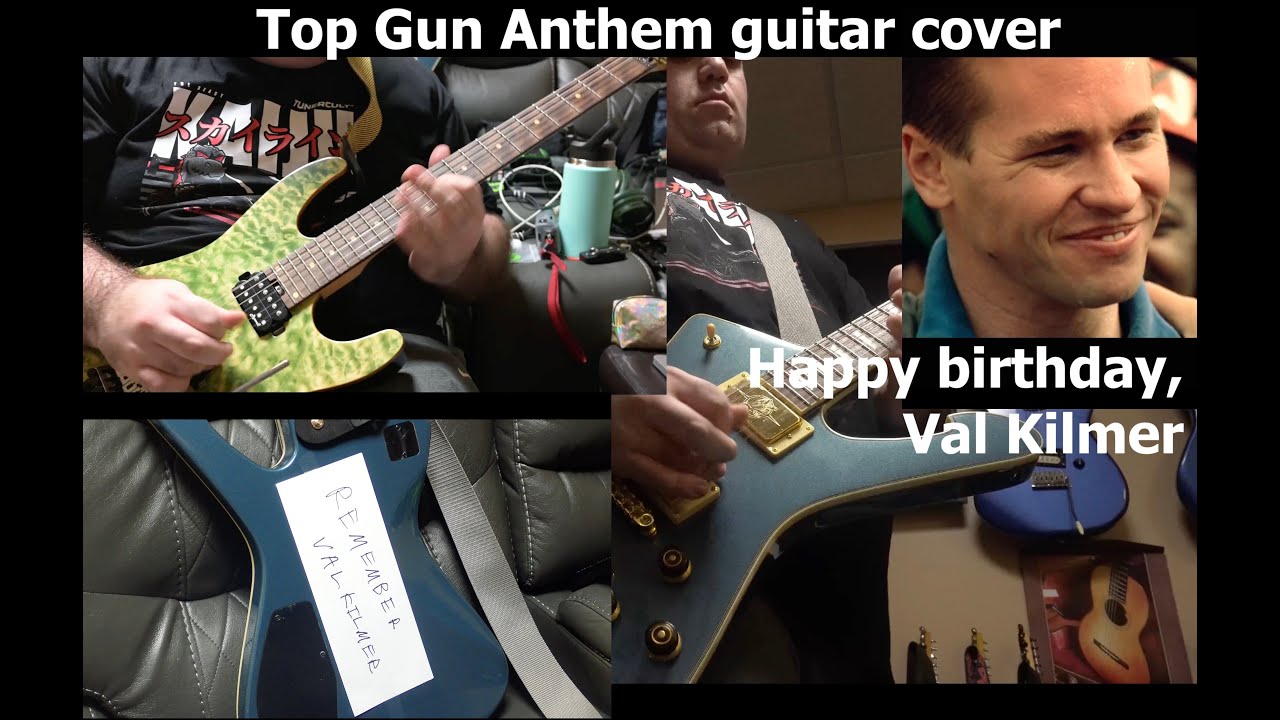 Top Gun Anthem guitar cover | Happy Birthday, Val Kilmer #topgun #iceman #valkilmer