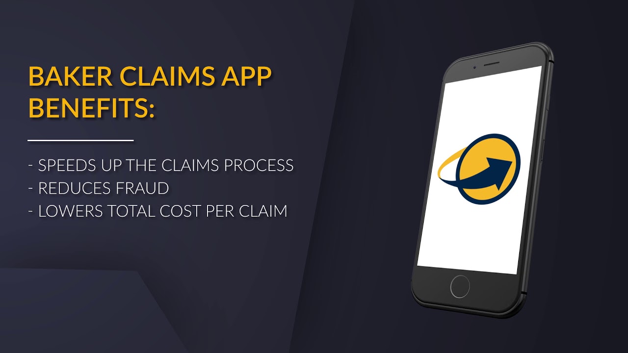 Baker Claims App - Paperless Claims Management