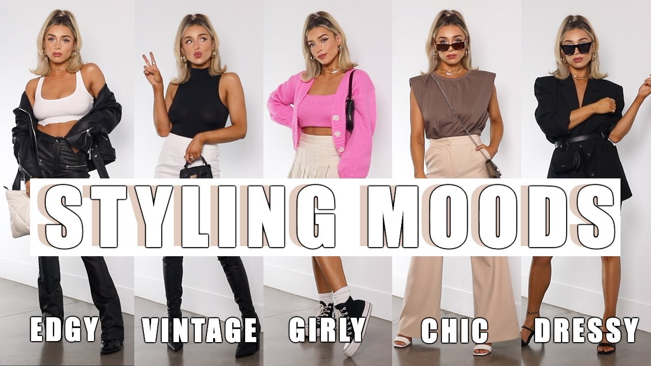 MY FAVORITE WAYS TO STYLE | EDGY, CHIC, GIRLY, MORE