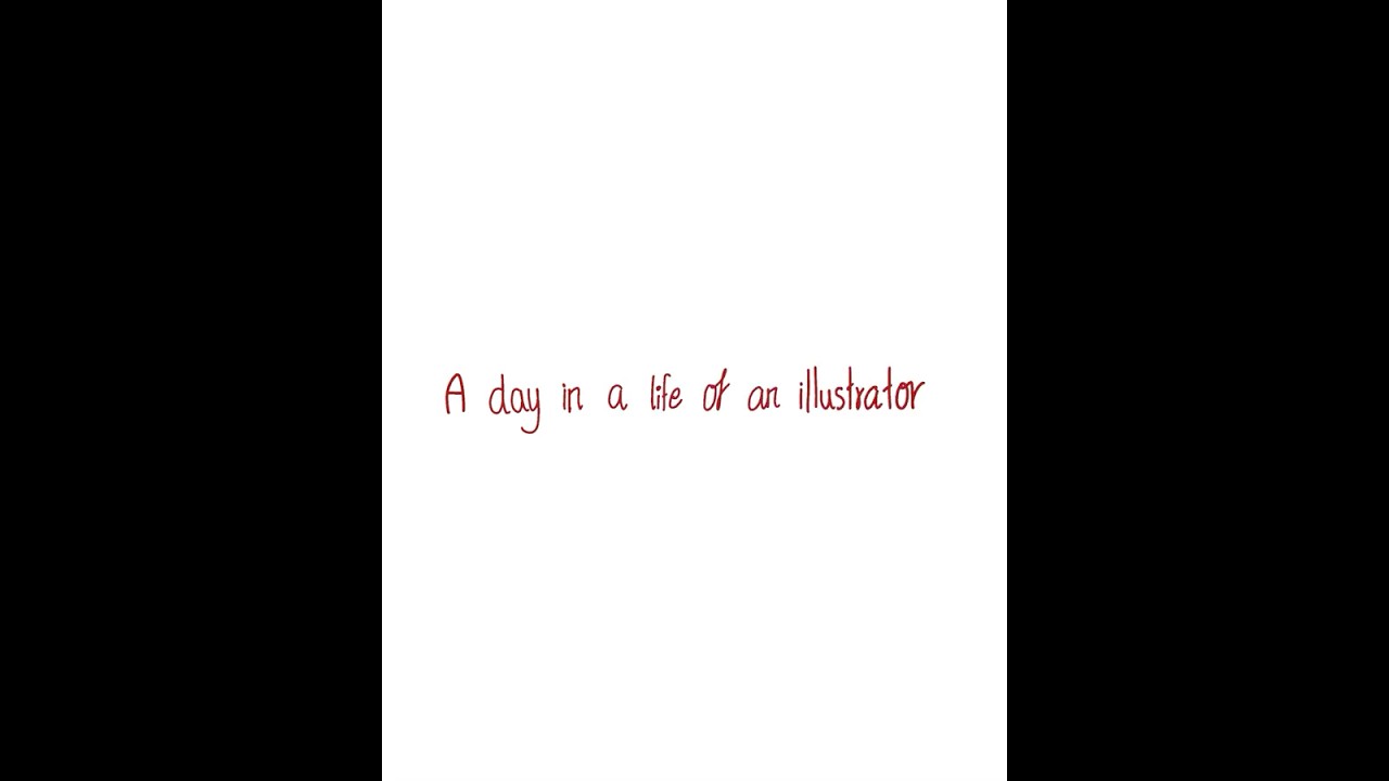 A Day in the Life of an Illustrator (Practice Project) – Animated Short