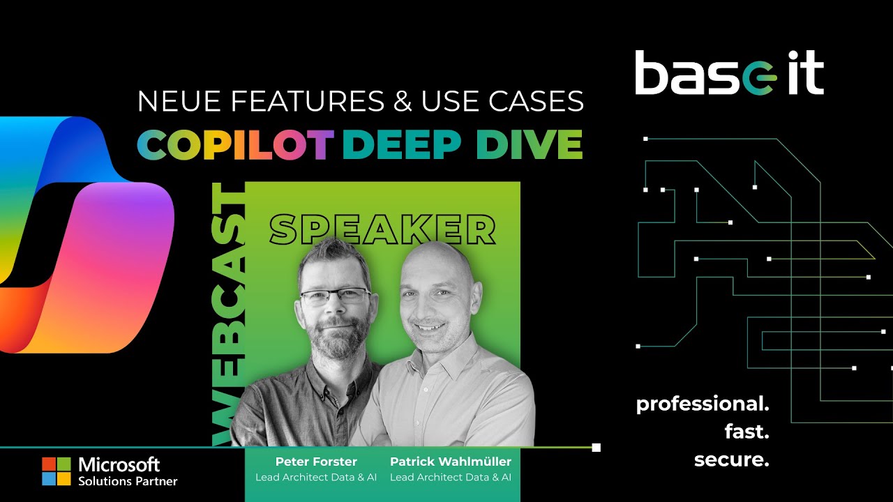 base-IT Webcast: Copilot Deep Dive - Neue Features & Use Cases