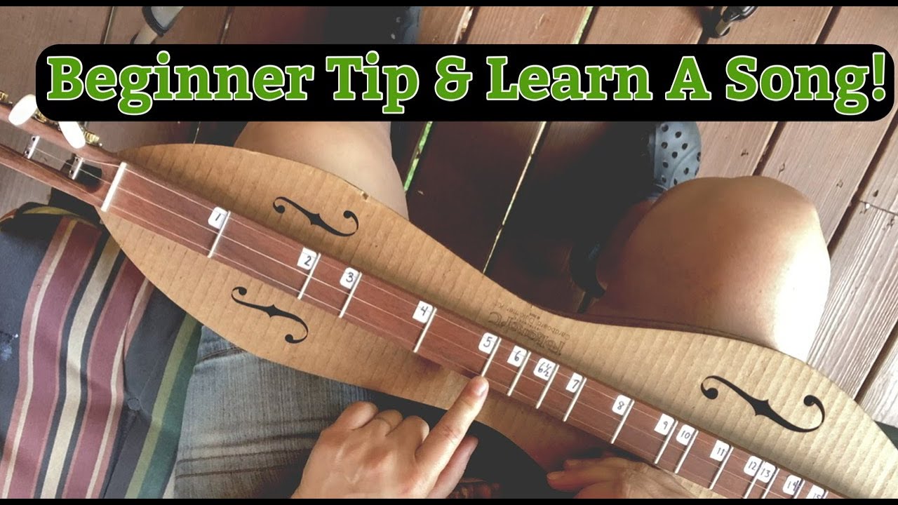Free Dulcimer Lesson | A Beginner Tip And A Song!