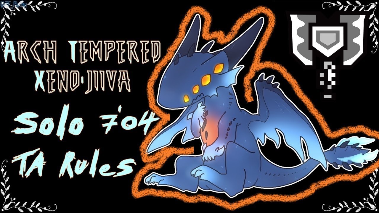 MHWorld - Arch Tempered Xeno'jiiva | Solo [7'04] Charge Blade | TA それは古龍の王たらん 歷戦王