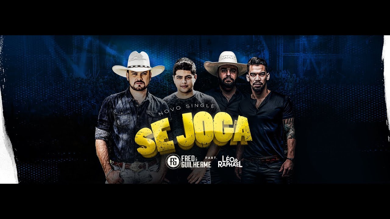Fred e Guilherme part. L&eacute;o e Raphael - Se joga