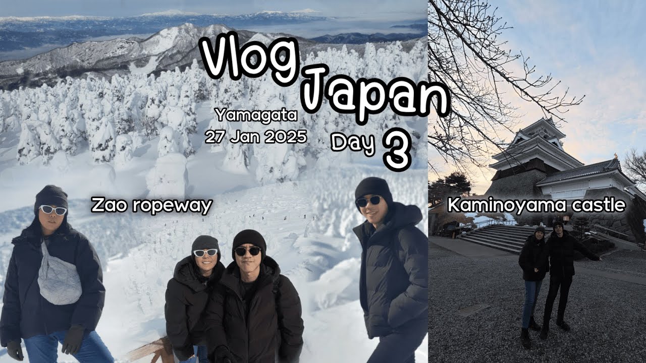 VLOG Japan 2025 Day 3 (Yamagata, Zao Snow Monster @Zao Ropeway & Kaminoyama Castle) by ฅนขยันเที่ยว
