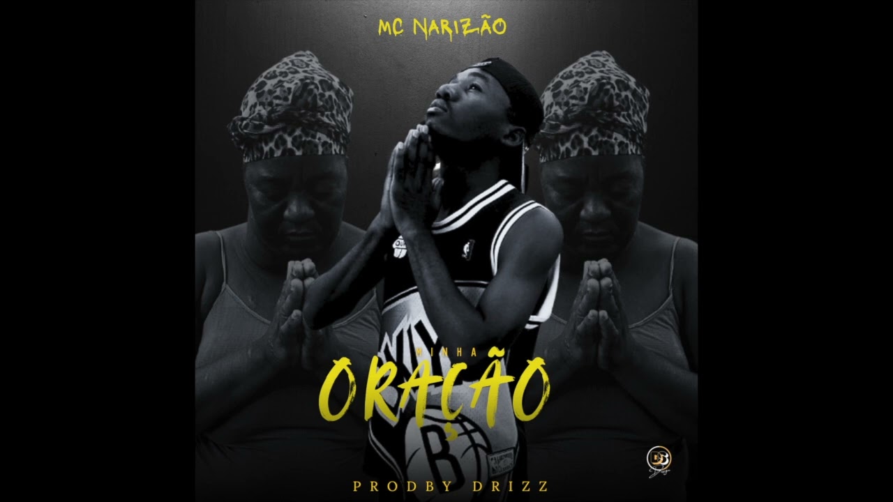 Mc Narizão - Minha Oração (Prod by DriZz)