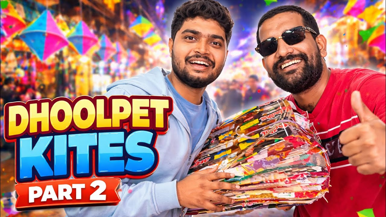 Dhoolpet part 2 
