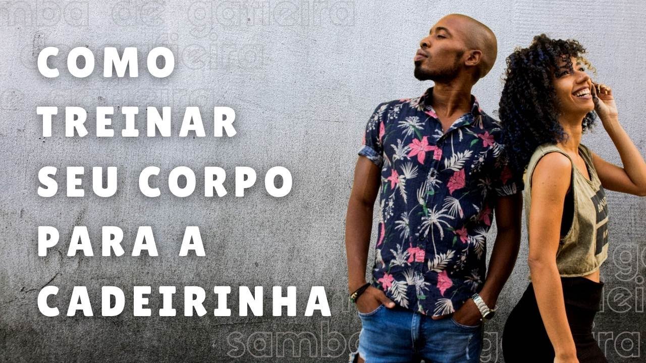 DICAS REVELADAS | Como treinar só para executar uma boa Cadeirinha no Samba de Gafieira