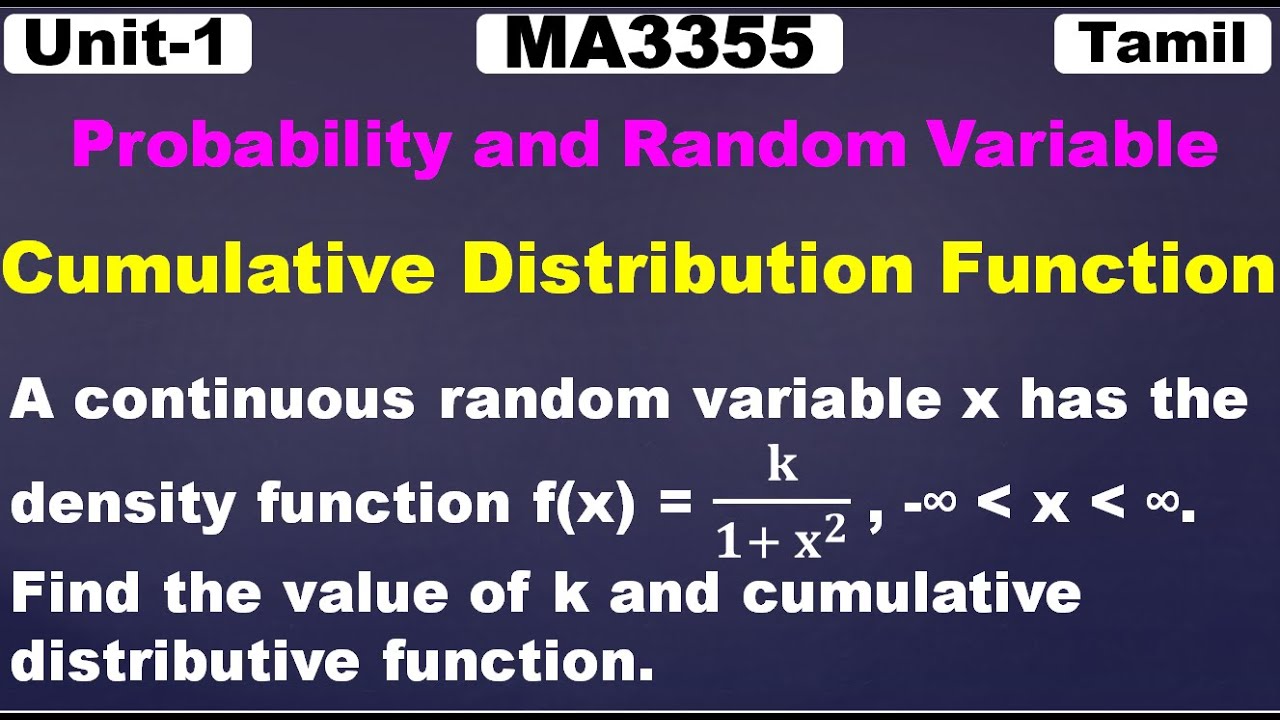 MA3355|MA3391|MA3303| Continuous Random Variable|Cumulative Distribution Function | Problem in Tamil