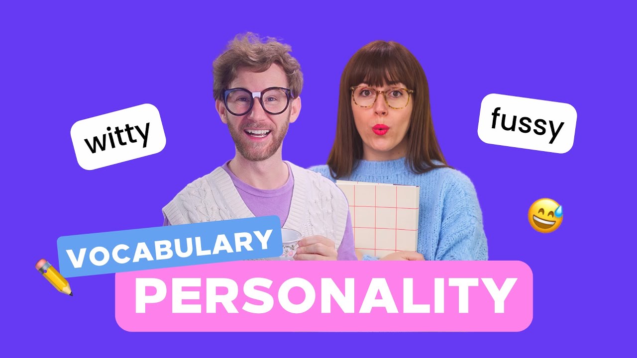 Vocabulario: PERSONALITY  - Clase de inglés - adjetivos de personalidad en inglés