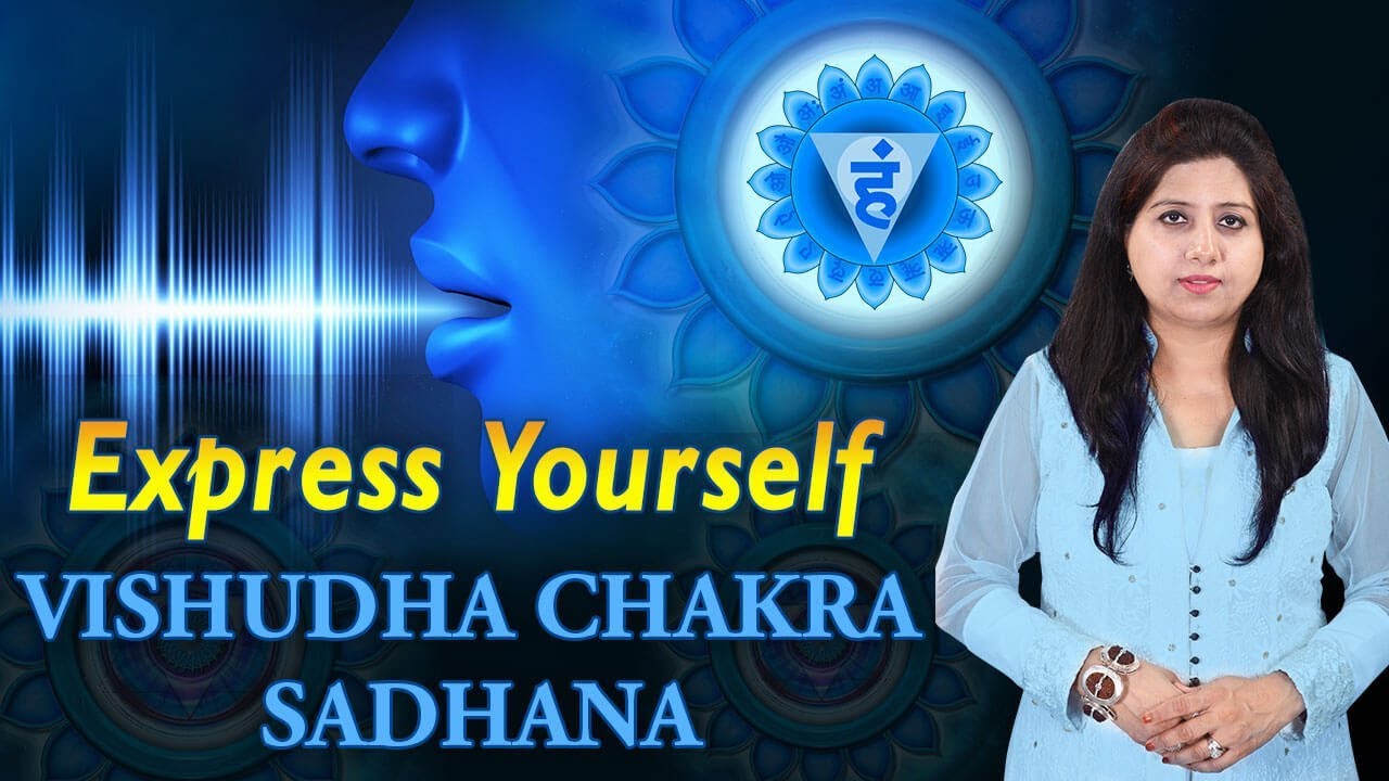 Express Yourself | Vishudha Chakra Sadhana | Neeta Singhal