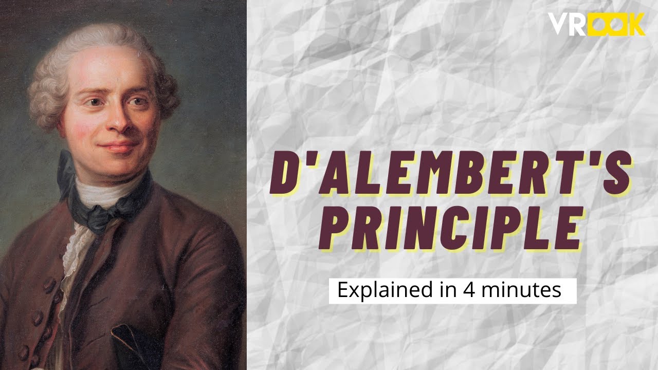 D'Alembert's principle | Explained