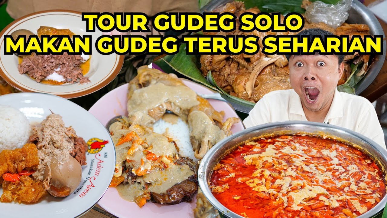 Seharian Makan Gudeg di Solo Dari yang Manis Sampai Gurih!