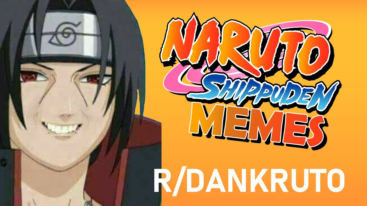 Naruto MEMES #2 | Reddit's Best NARUTO Shippuden Memes | r/Dankruto