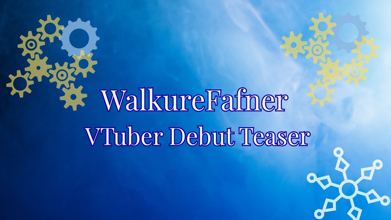 WalkureFafner - VTuber Debut Teaser