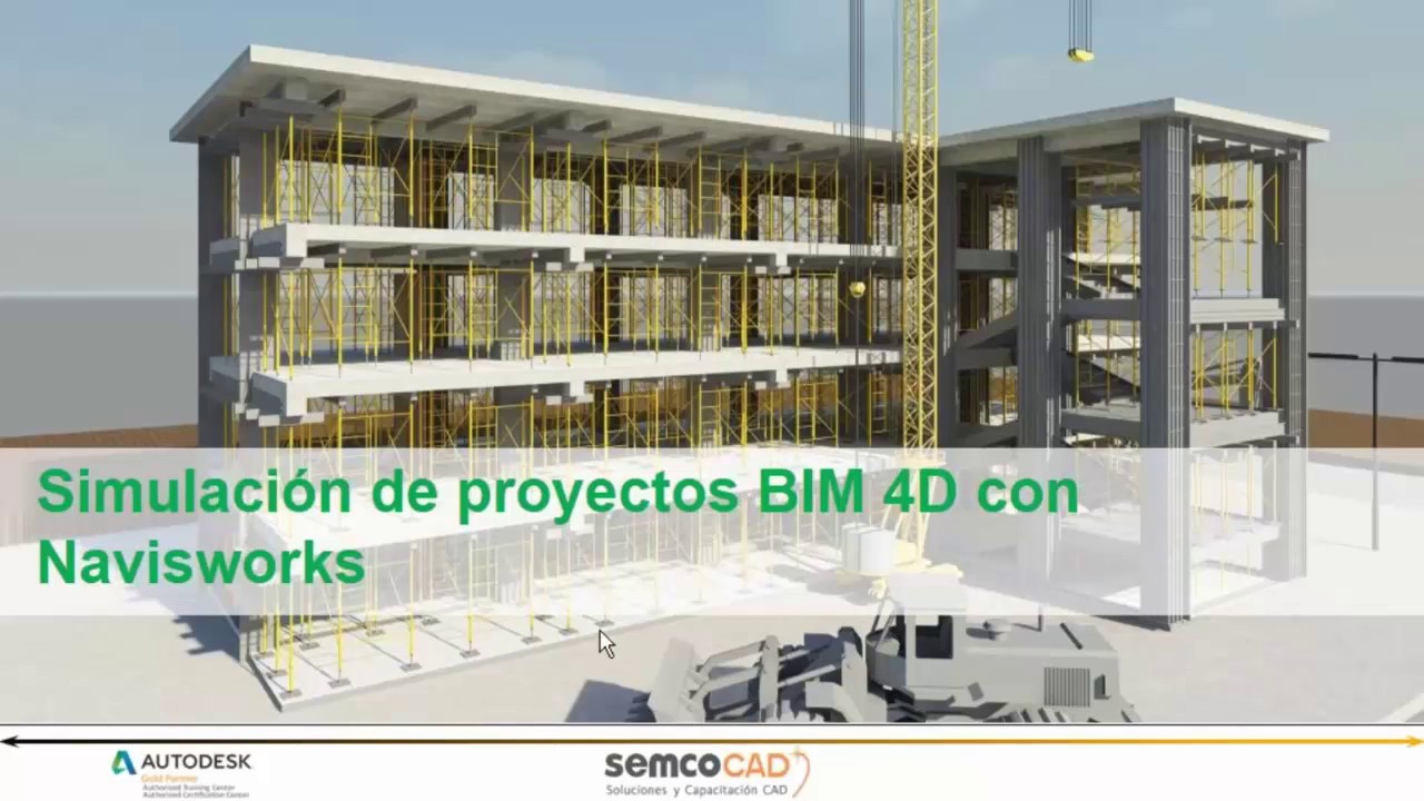 Simulacion de Proyectos BIM 4D con Navisworks 01-04-2017