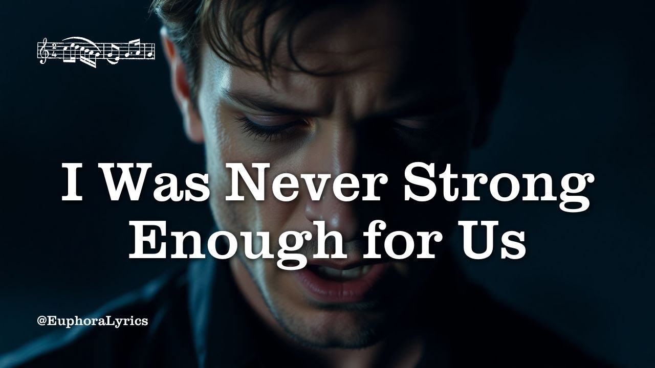 I Was Never Strong Enough for Us – A Powerful Song About Love, Distance, and Helpless Devotion