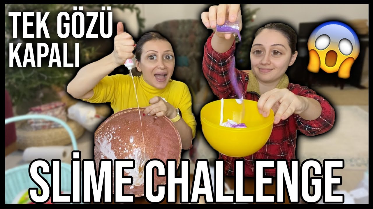 TEK GÖZÜ KAPALI GÜL ABLA İLE **SAKLAMBAÇ SLIME CHALLENGE** Dobişko Tv