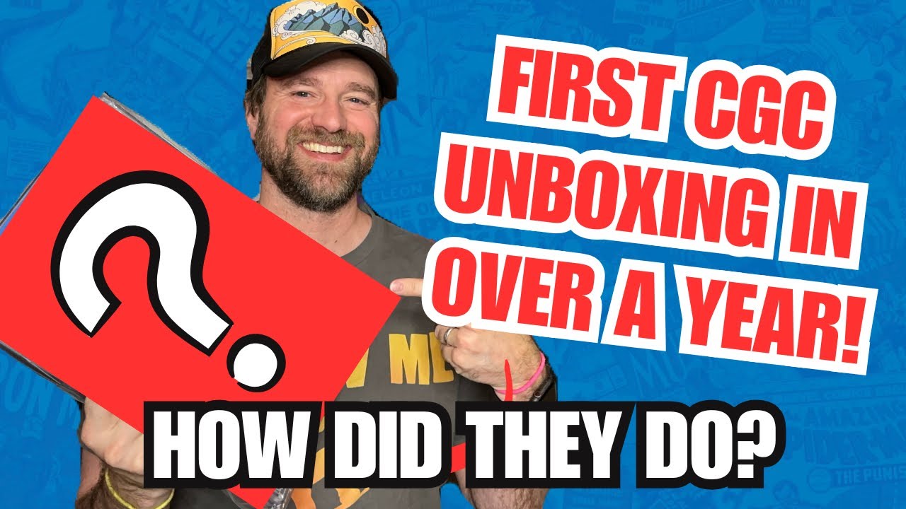 My 1st CGC Comic Unboxing in Over A Year! How Did They Do?!?