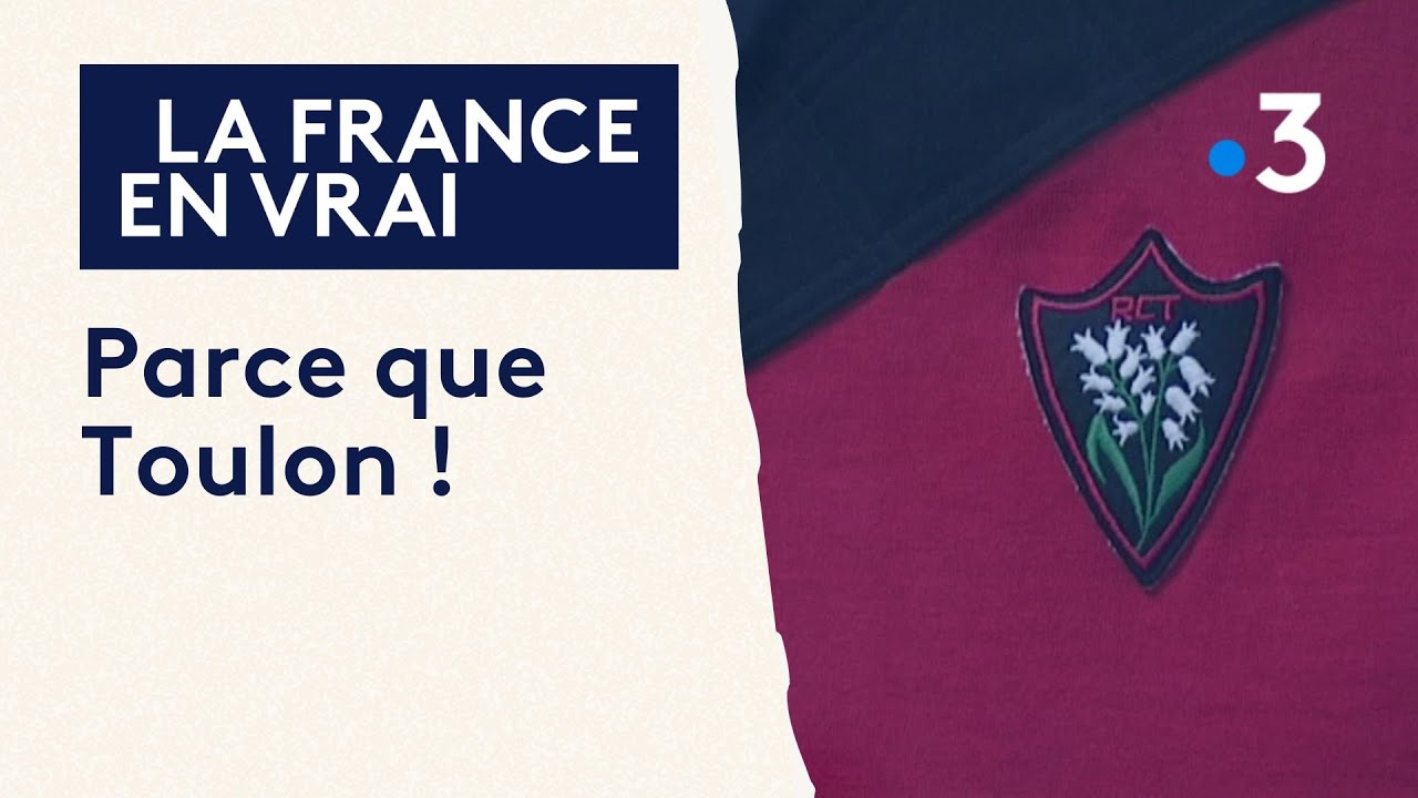 Au coeur du Rugby Club Toulonnais, rencontre avec ses h&eacute;ros et ses supporters passionn&eacute;s