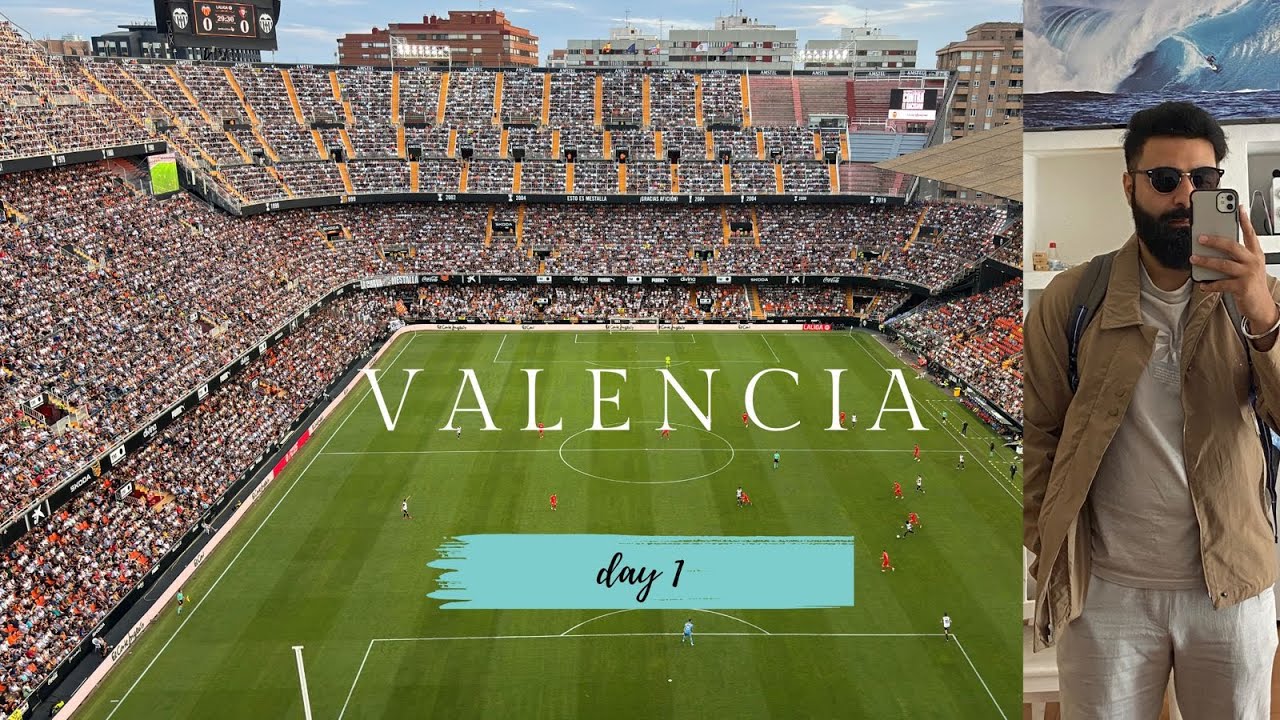 Valencia -Episode 1 - Our First Football Match at Mestalla! 🇪🇸✨ |