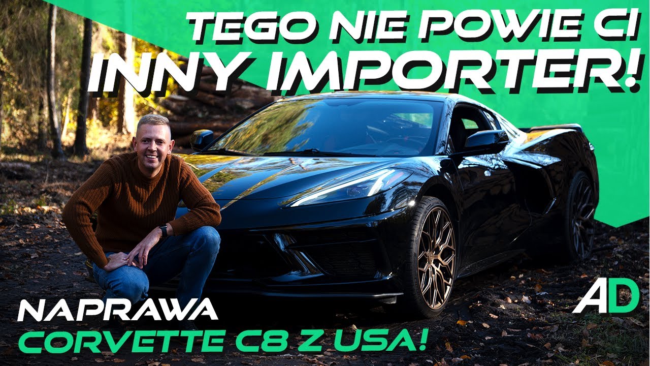 KUP i ZRÓB? To nie takie proste! NAPRAWA i SERWIS Corvette C8 Stingray z USA - tylko u nas!