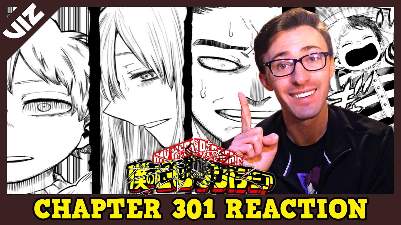 Toya's Unobtainable Dream!! | My Hero Academia Chapter 301 Live Reaction | 僕のヒーローアカデミア