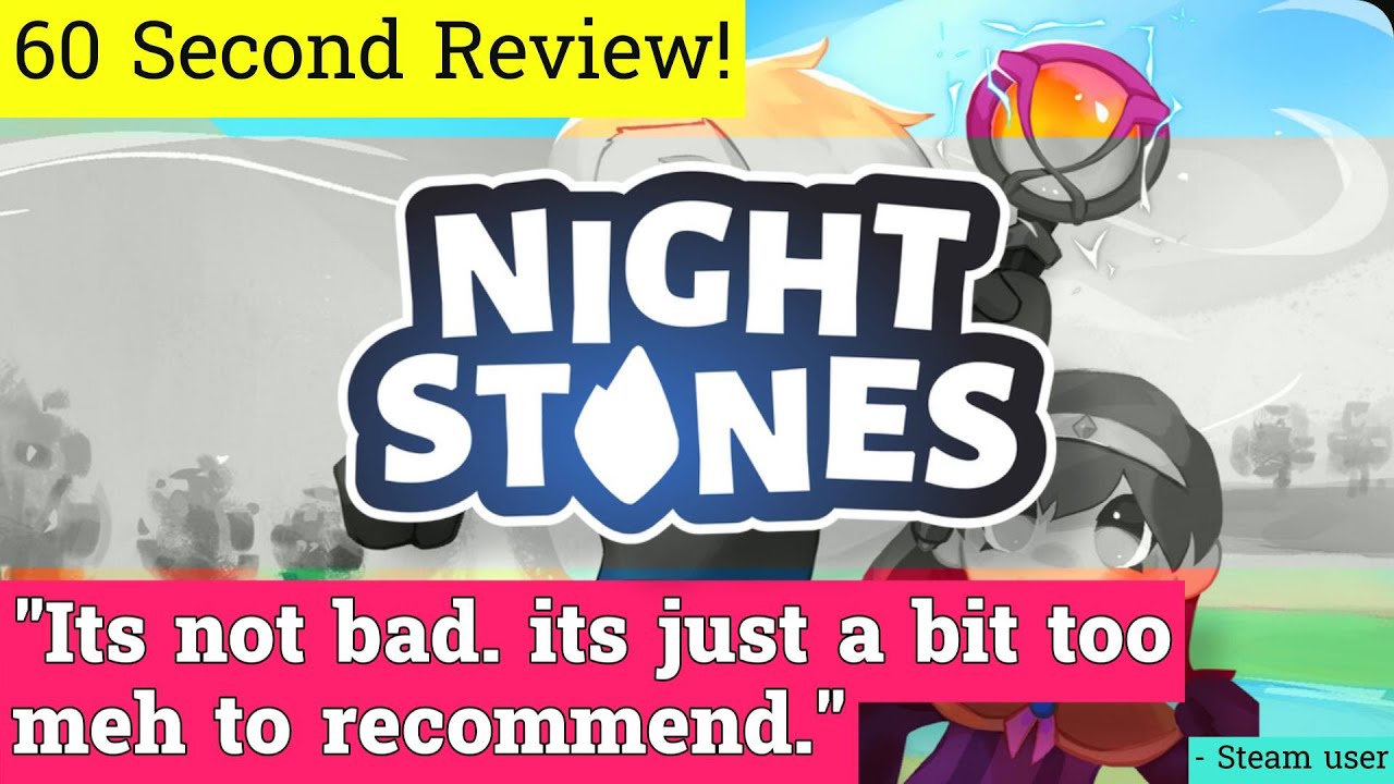 Night Stones review in 60 seconds!
