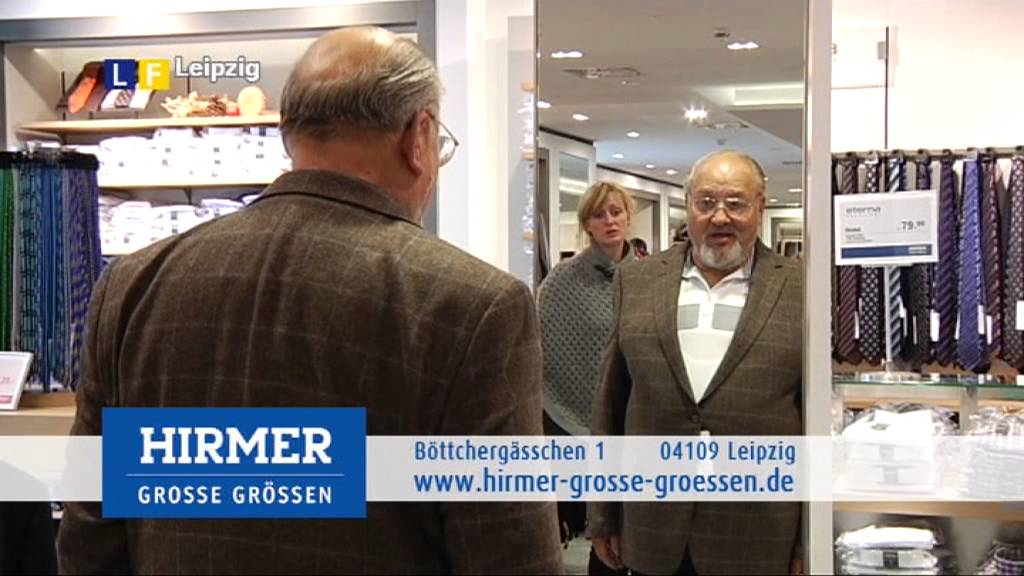 Hirmer GROSSE GR&Ouml;SSEN in Leipzig - der Spezialist f&uuml;r Herrenmode in &Uuml;bergr&ouml;&szlig;en