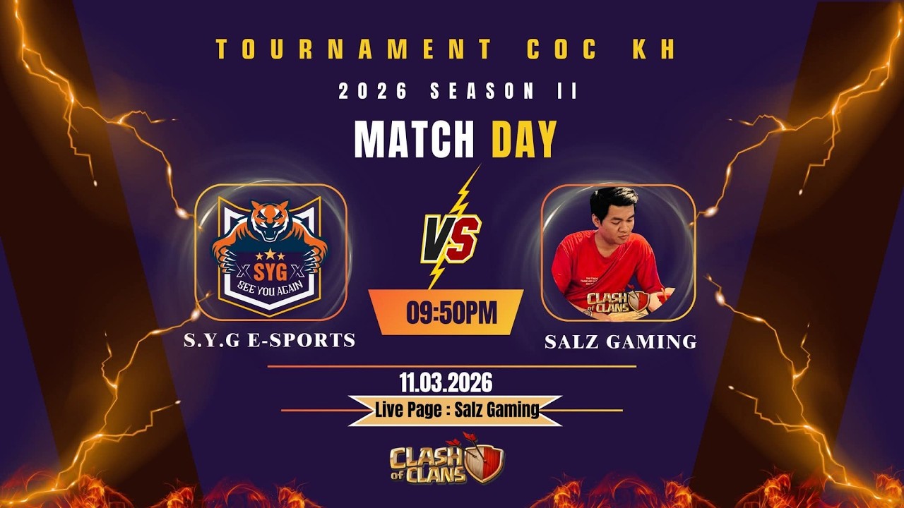 🔴LIVE: ប្រកួ Salz Gaming vs SYG Esports l Clash of Clans
