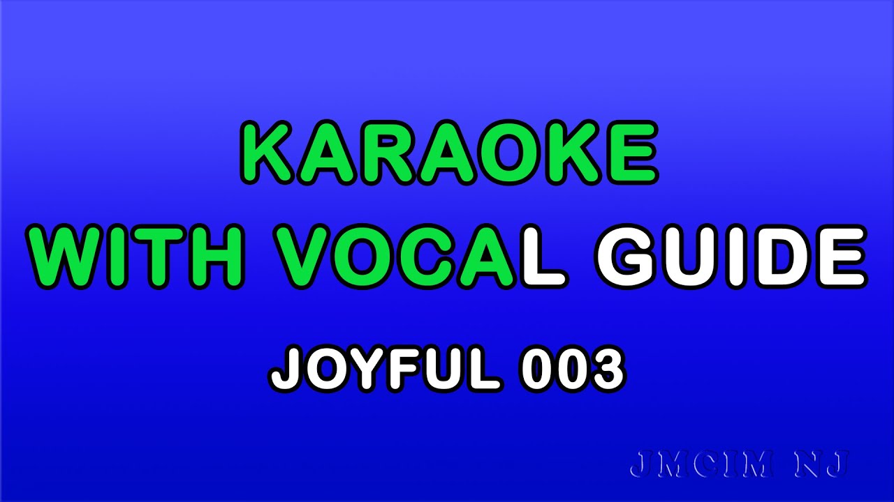 Karaoke Joyful Songs (Live sound)