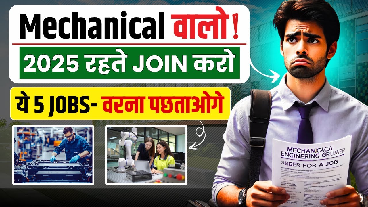 Top 5 Skills & Career Options for mechanical in 2025- Quick Job + High salary