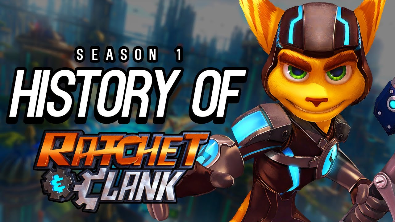 The History of: Ratchet and Clank