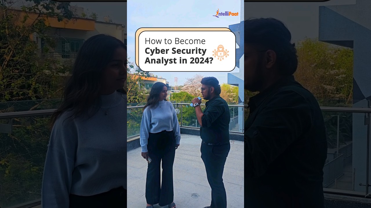 How to Become a Cyber Security Analyst in 2024? | Cyber Security | Intellipaat #Shorts