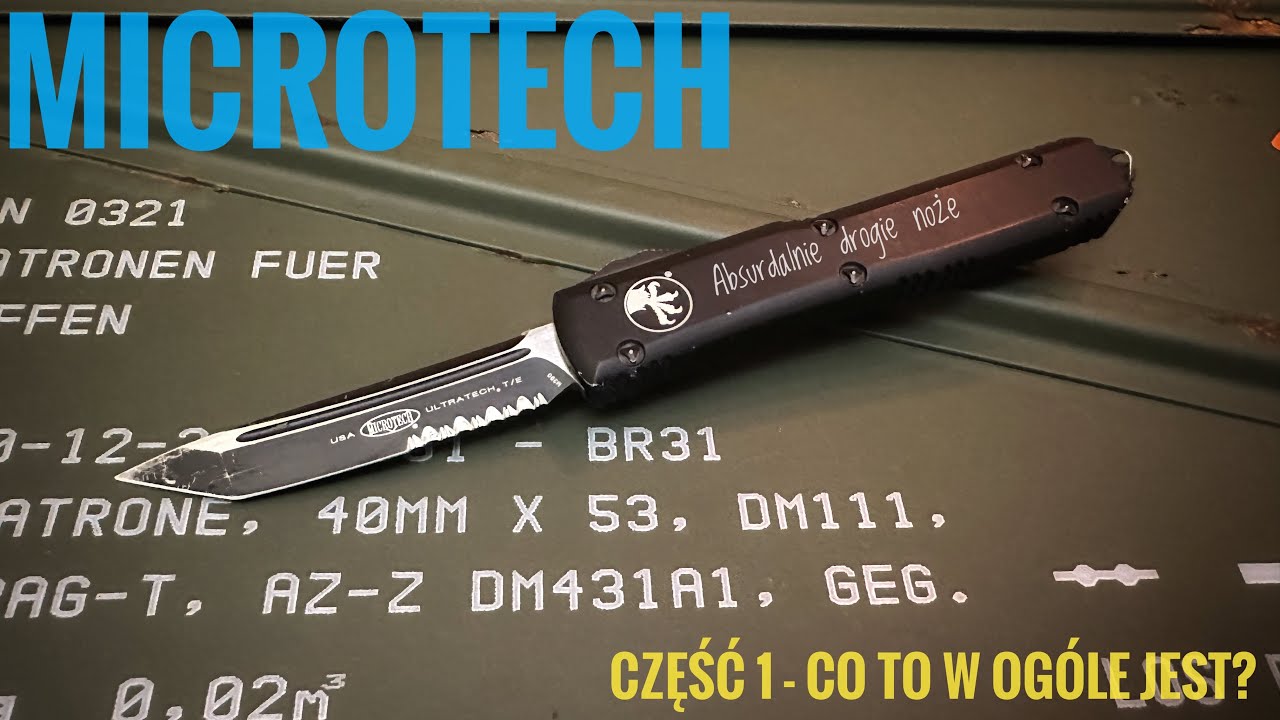 Noże Microtech - część 1, czyli co to w og&oacute;le jest?