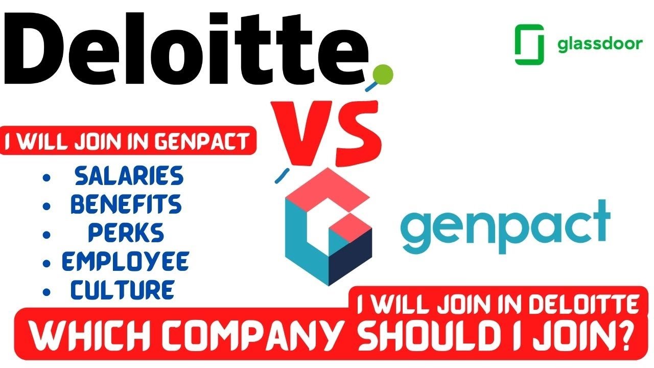 GENPACT vs DELOITTE | ReViEwS |Salaries | Work life balance|BENEFITS | DELOITTE vs GENPACT | GENPACT