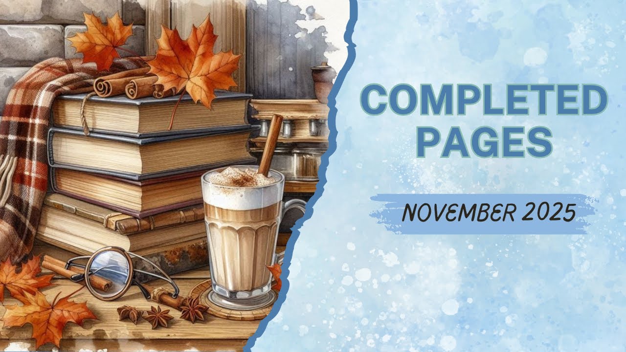 My Completed Pages - November 2025