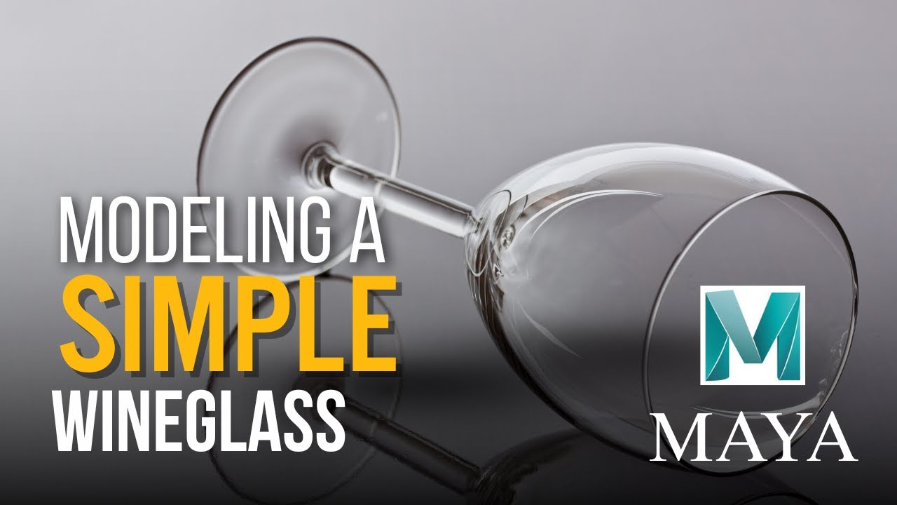 Design a 3D Wine Glass in Maya &ndash; Quick Modeling Tutorial for Beginners