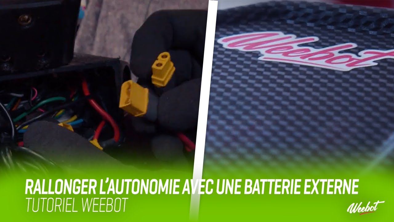 RALLONGER L'AUTONOMIE DE SA TROTTINETTE ÉLECTRIQUE EN AJOUTANT UNE BATTERIE EXTERNE : TUTO WEEBOT