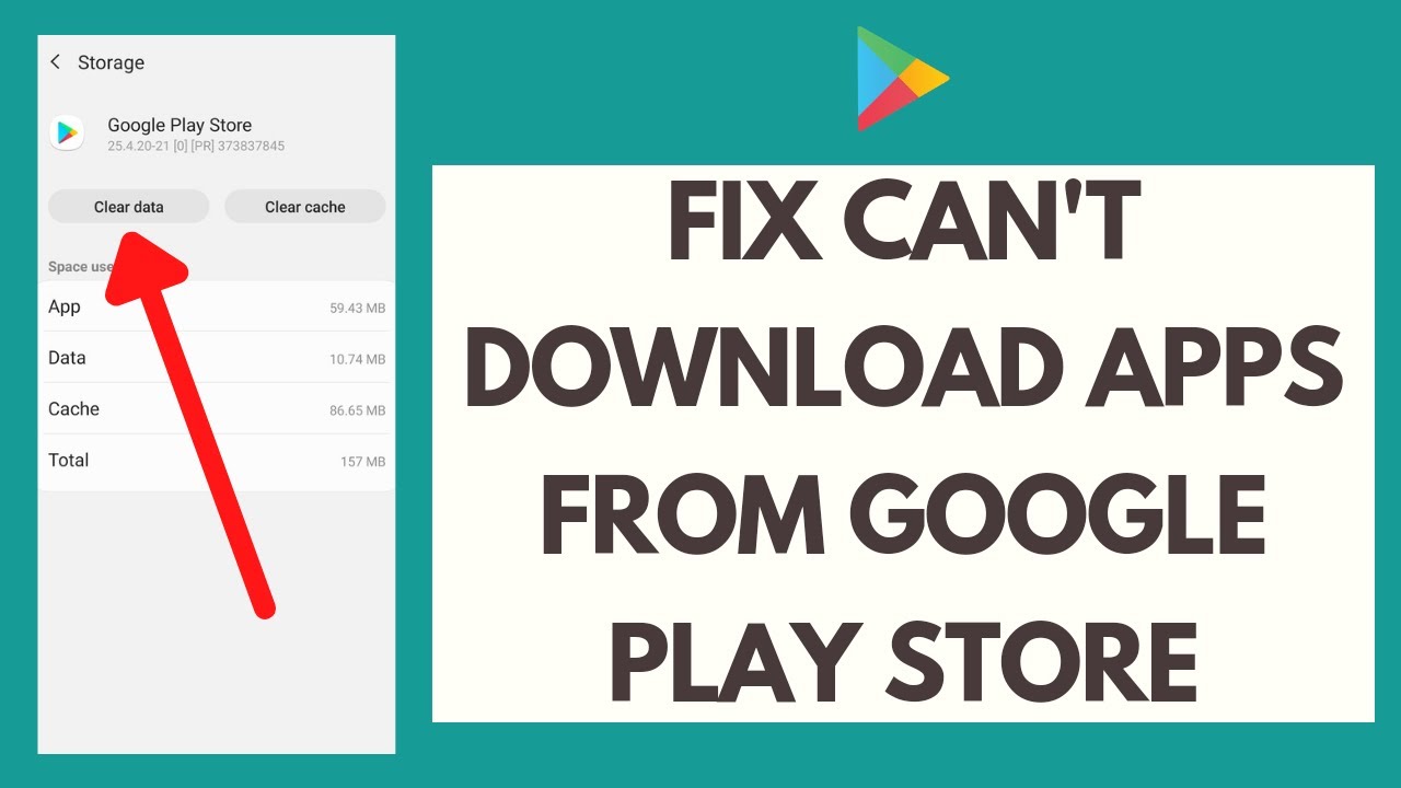How to Fix Can't Download Apps From Google Play Store