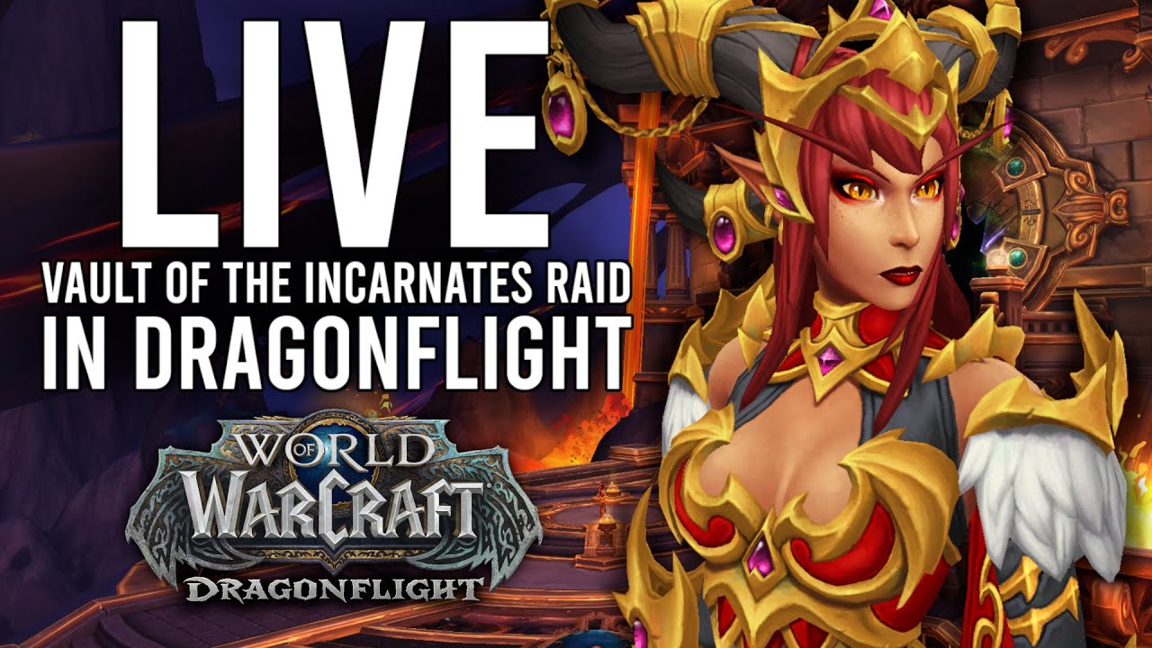 DRAGONFLIGHT! VAULT OF THE INCARNATES! DIURNA MYTHIC IN 10.0.5! - WoW: Dragonflight (Livestream)