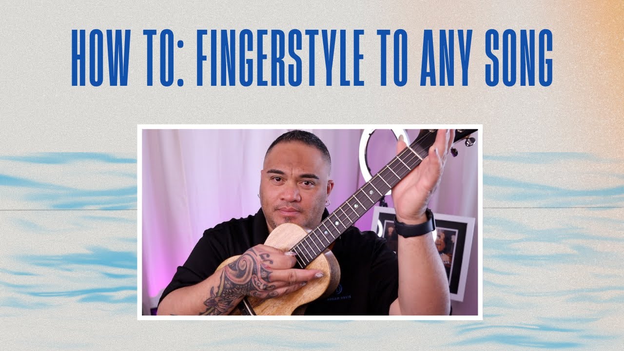 How to Fingerstyle Any Song on the Ukulele!